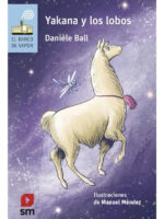 YAKANA Y LOS LOBOS - DANIÈLE BALL