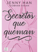 SECRETOS QUE QUEMAN - JENNY HAN