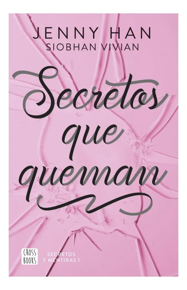 SECRETOS QUE QUEMAN - JENNY HAN