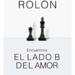 ENCUENTROS EL LADO B DEL AMOR - GABRIEL ROLÓN