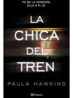 LA CHICA DEL TREN - PAULA HAWKINS
