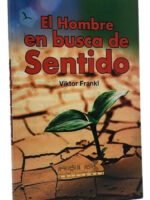 EL HOMBRE EN BUSCA DEL SENTIDO - VIKTOR FRANKL / GALAS